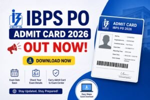 IBPS PO Admit Card 2026 Out  Download Prelims Call Letter Now