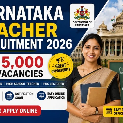 Karnataka Teacher Recruitment 2026 - 15,000 Vacancies, Apply Online