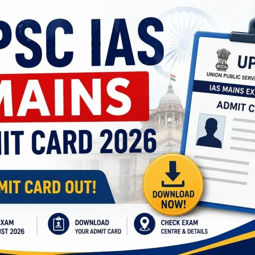 UPSC IAS Mains Admit Card 2026 Out